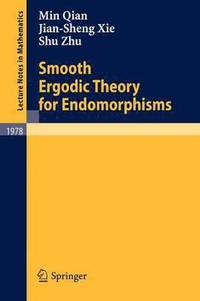 bokomslag Smooth Ergodic Theory for Endomorphisms