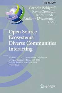 bokomslag Open Source Ecosystems: Diverse Communities Interacting