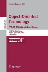 bokomslag Object-Oriented Technology. ECOOP 2008 Workshop Reader