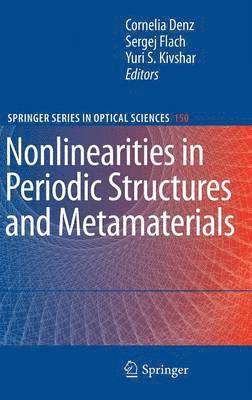 Nonlinearities in Periodic Structures and Metamaterials 1