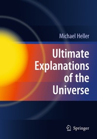 bokomslag Ultimate Explanations of the Universe