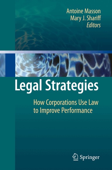 Antoine Masson, Mary J. Shariff - Legal Strategies, Inbunden