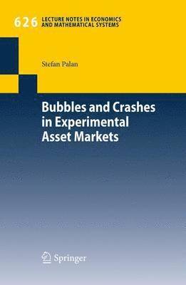 bokomslag Bubbles and Crashes in Experimental Asset Markets