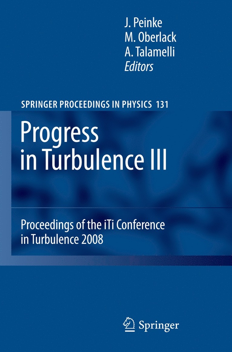 Joachim Peinke, Martin Oberlack - Progress in Turbulence III, Inbunden