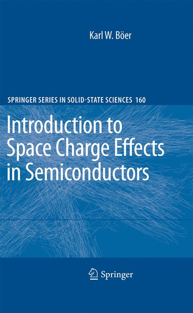 bokomslag Introduction to Space Charge Effects in Semiconductors