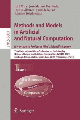 bokomslag Methods and Models in Artificial and Natural Computation. A Homage to Professor Mira's Scientific Legacy