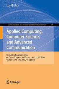 bokomslag Applied Computing, Computer Science, and Advanced Communication