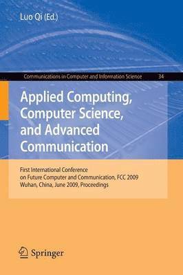 Applied Computing, Computer Science, and Advanced Communication 1