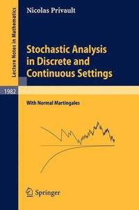 bokomslag Stochastic Analysis in Discrete and Continuous Settings