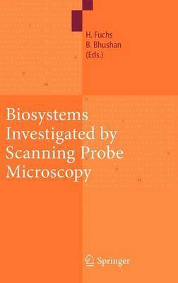 Biosystems - Investigated by Scanning Probe Microscopy 1