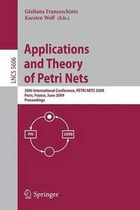 bokomslag Applications and Theory of Petri Nets