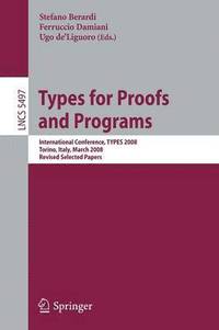 bokomslag Types for Proofs and Programs