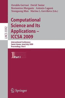 Computational Science and Its Applications - ICCSA 2009 1