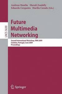 bokomslag Future Multimedia Networking