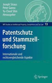 bokomslag Patentschutz und Stammzellforschung