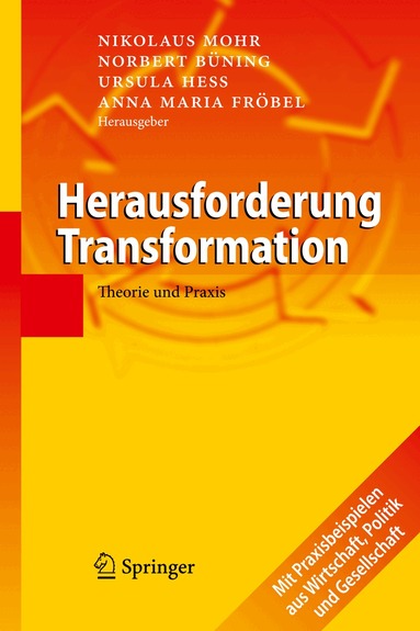 Nikolaus Mohr, Norbert Büning, Ursula Hess, Anna Maria Fröbel - Herausforderung Transformation, Inbunden