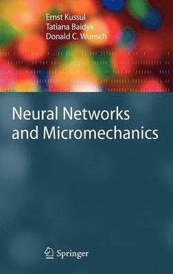 Neural Networks and Micromechanics 1