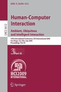bokomslag Human-Computer Interaction. Ambient, Ubiquitous and Intelligent Interaction