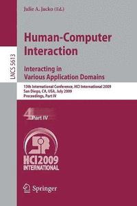 bokomslag Human-Computer Interaction. Interacting in Various Application Domains