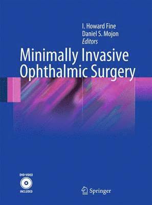 bokomslag Minimally Invasive Ophthalmic Surgery