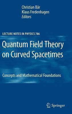 Quantum Field Theory on Curved Spacetimes 1