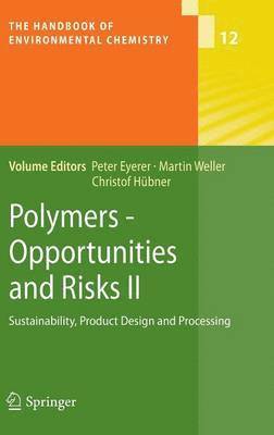 Polymers - Opportunities and Risks II 1