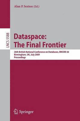 Dataspace: The Final Frontier 1