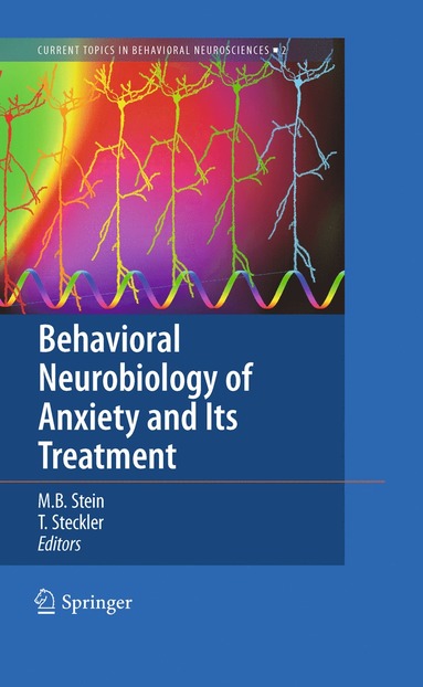 bokomslag Behavioral Neurobiology of Anxiety and Its Treatment