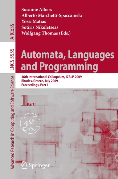 Susanne Albers, Alberto Marchetti-Spaccamela, Yossi Matias, Sotiris Nikoletseas, Wolfgang Thomas - Automata, Languages and Programming, Häftad