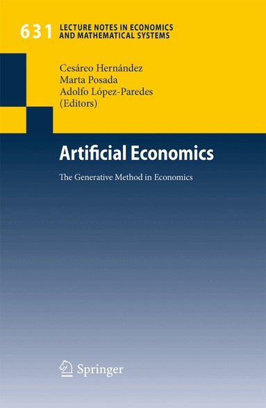 Cesáreo Hernández, Marta Posada, Adolfo López-Paredes - Artificial Economics, Häftad
