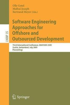 Software Engineering Approaches for Offshore and Outsourced Development 1