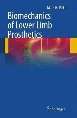 Biomechanics of Lower Limb Prosthetics 1