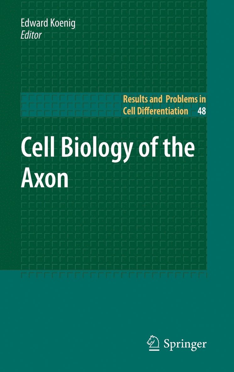 Cell Biology of the Axon 1