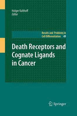 Death Receptors and Cognate Ligands in Cancer 1