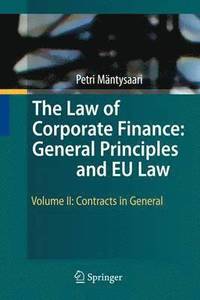 bokomslag The Law of Corporate Finance: General Principles and EU Law