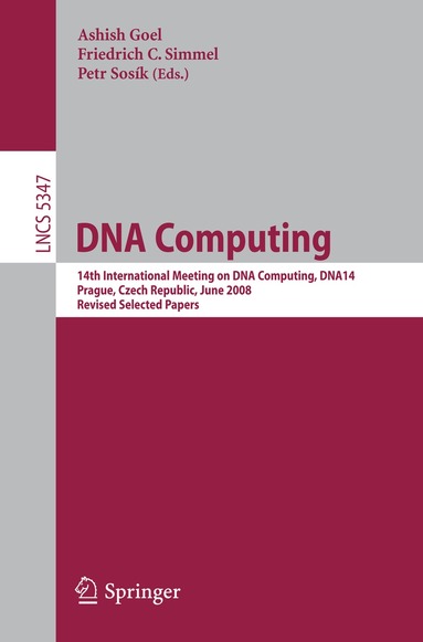 Ashish Goel, Friedrich C. Simmel, Petr Sosik - DNA Computing, Häftad