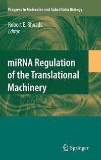 bokomslag miRNA Regulation of the Translational Machinery