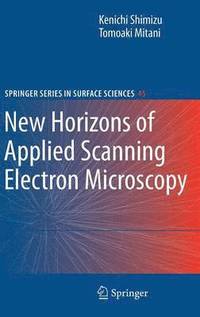bokomslag New Horizons of Applied Scanning Electron Microscopy