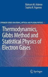bokomslag Thermodynamics, Gibbs Method and Statistical Physics of Electron Gases
