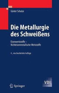 bokomslag Die Metallurgie des Schweiens