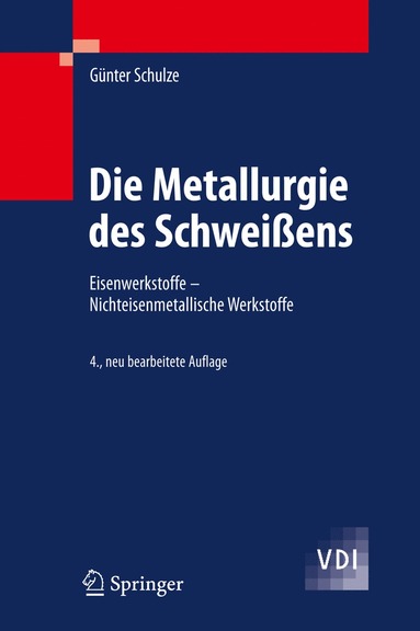 bokomslag Die Metallurgie des Schweißens