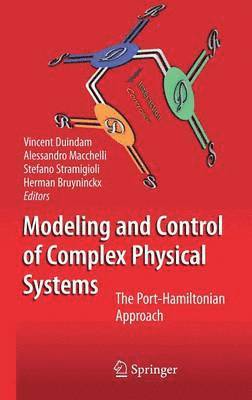 Modeling and Control of Complex Physical Systems 1