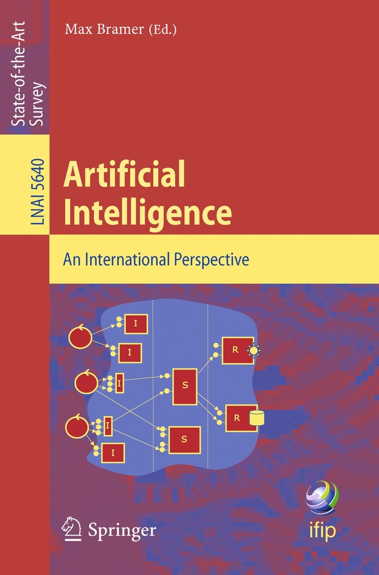 Artificial Intelligence. An International Perspective 1