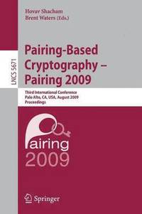 bokomslag Pairing-Based Cryptography - Pairing 2009