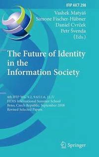bokomslag The Future of Identity in the Information Society