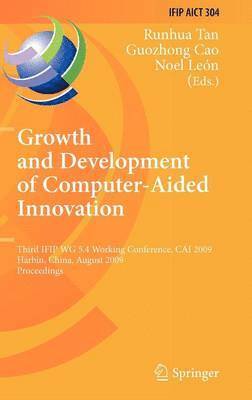 Growth and Development of Computer Aided Innovation 1