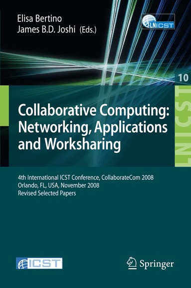 Elisa Bertino, James Joshi - Collaborative Computing: Networking, Applications and Worksharing, Häftad