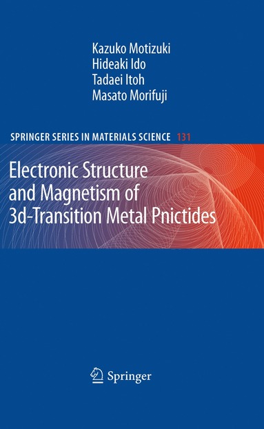 bokomslag Electronic Structure and Magnetism of 3d-Transition Metal Pnictides