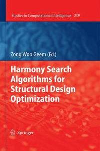 bokomslag Harmony Search Algorithms for Structural Design Optimization