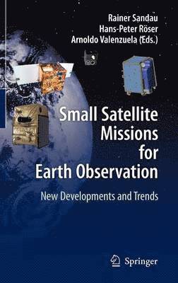 Small Satellite Missions for Earth Observation